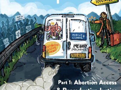 Abortion access and reproductive justice in a post-roe landscape (Part 1)